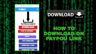 HOW TO DOWNLOAD ON PAYPOU LINK | TUTORIAL & GUIDES screenshot 2