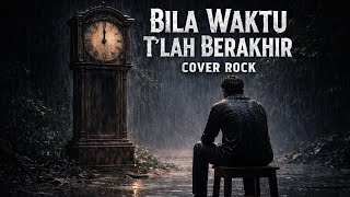 Bila Waktu T’lah Berakhir – Opick | Versi Rock Religi - JPR99