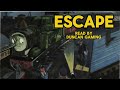 Escape (Read by Duncan Gaming)