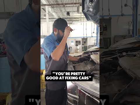 "You're pretty good at fixing cars"