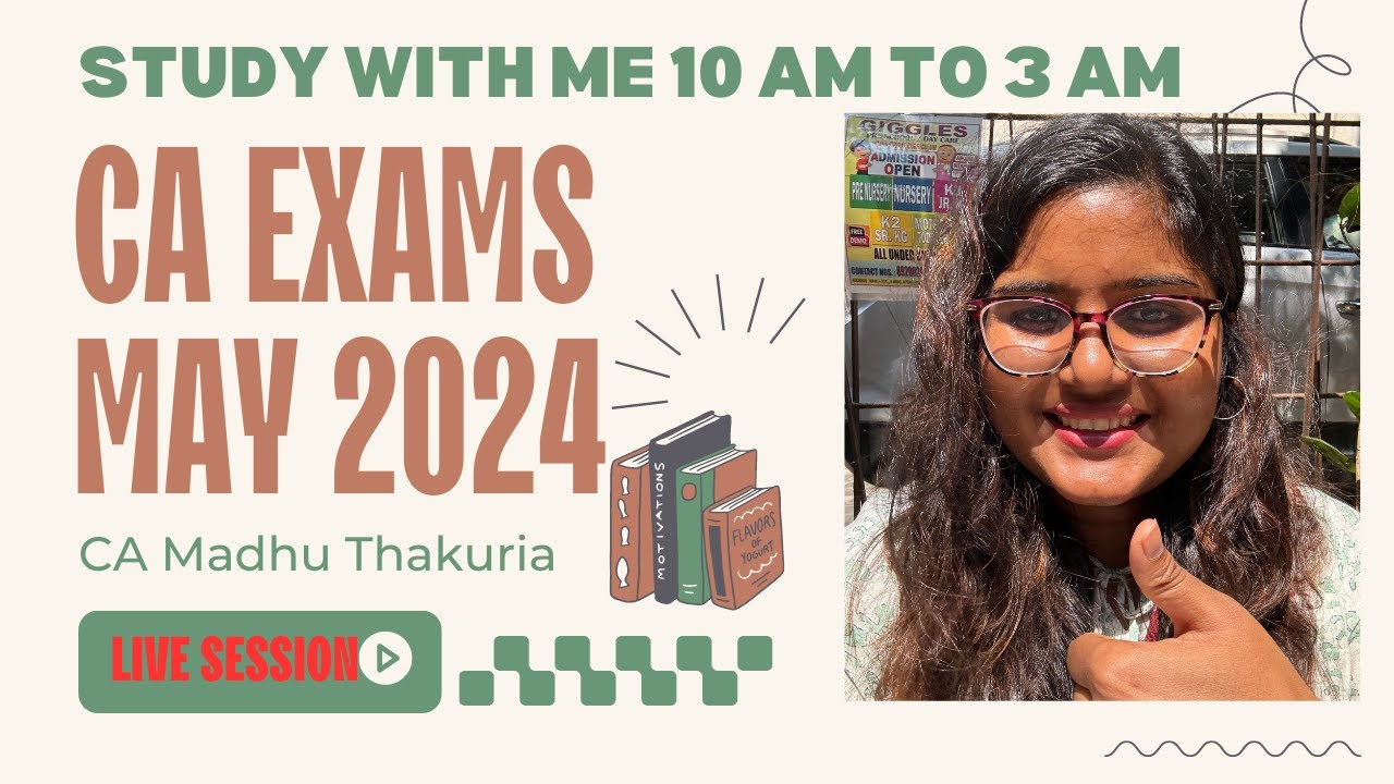 The Last Push I LIVE Study with Me I CA Exams May 2024 I CA Madhu ...