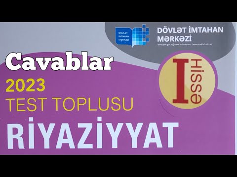 Riyaziyyat yeni test toplusu cavabları 1-ci hissə 2023 (DİM)