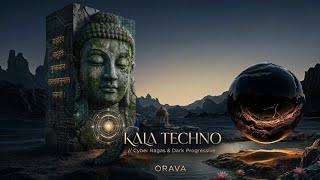 KALA TECHNO // Cyber Ragas & Dark Progressive