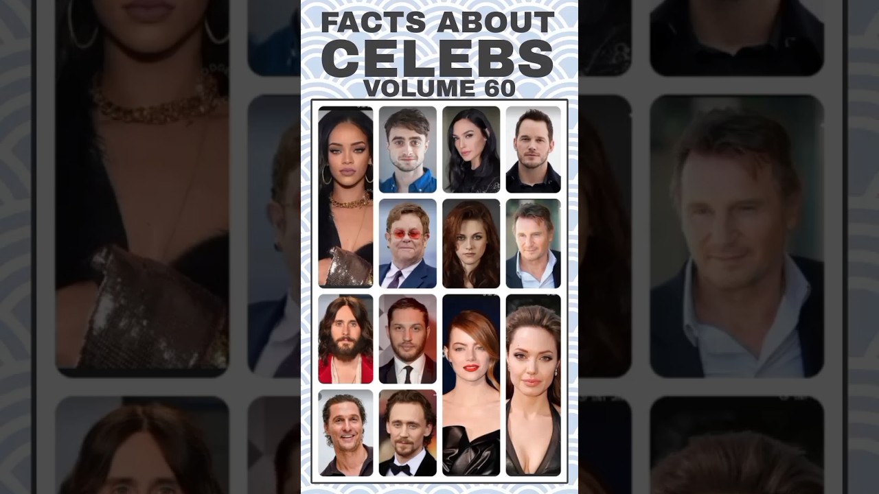 facts about celebrities vol.60
