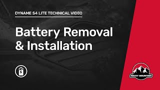 Dyname S4 Lite - Battery removal and installation