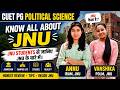 JNU ki कहानी JNU के बच्चों से सुनिए | All About JNU With JNU Students | Pol Science के बच्चों के साथ