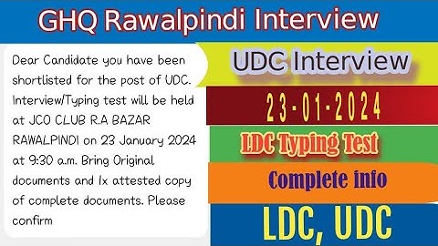 Today UDC Typing Test and Interview Complete Info / GHQ Rawalpindi UDC LDC Typing Test & Interview