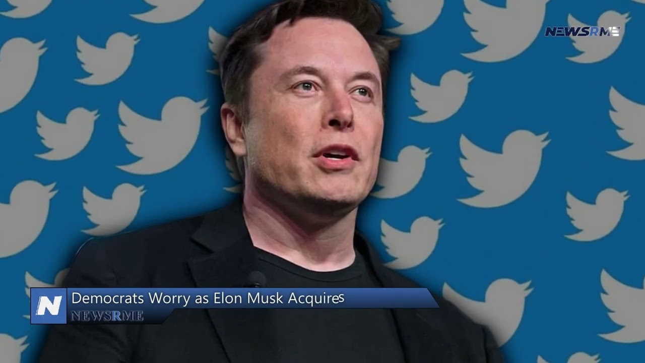 Democrats worry as Elon Musk acquires Twitter | US News | NewsRme