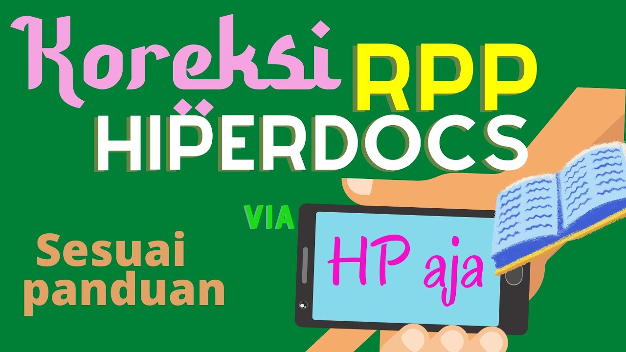 Koreksi RPP Hiperdocs sesuai panduan II Diklat Bimoli