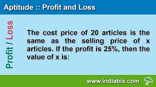 The CP of 20 articles is the same as the SP |  Profit and Loss | Aptitude | IndiaBIX