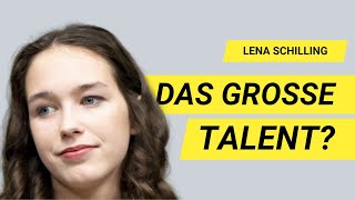 Lena Schilling - das große Talent? 🌟🤔 | Stefan Verra