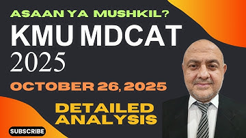 KMU MDCAT 2025 | October 26, 2025 | Physics Portion Discussion | #mdcat2025 