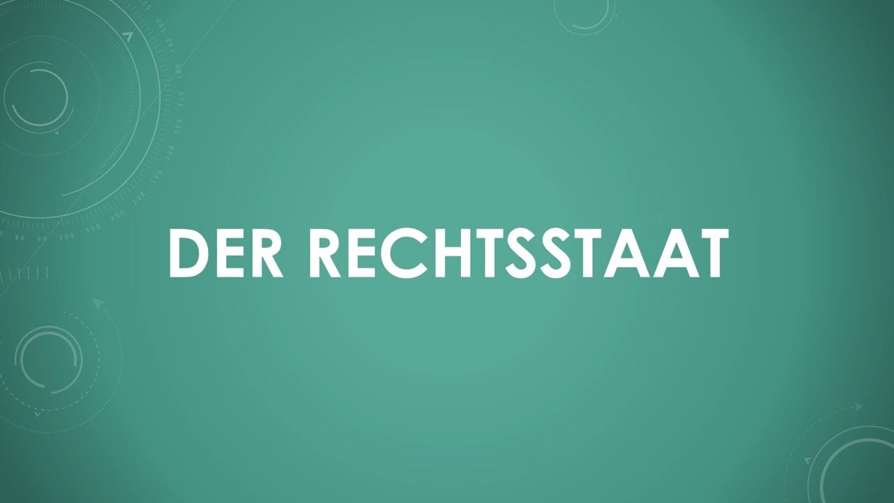 Der Rechtsstaat einfach und kurz erklärt