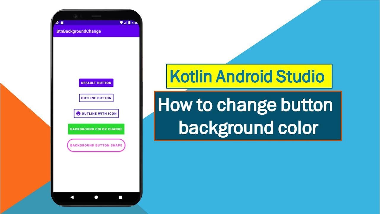 Hãy xem hình ảnh liên quan đến Kotlin, Android Studio, Button và Background Color để trải nghiệm công nghệ đỉnh cao và thiết kế giao diện đẹp mắt trên ứng dụng của bạn.