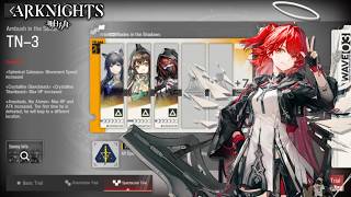 TN 3 Spectacular Trial - Trials For Navigator 6 - Arknights