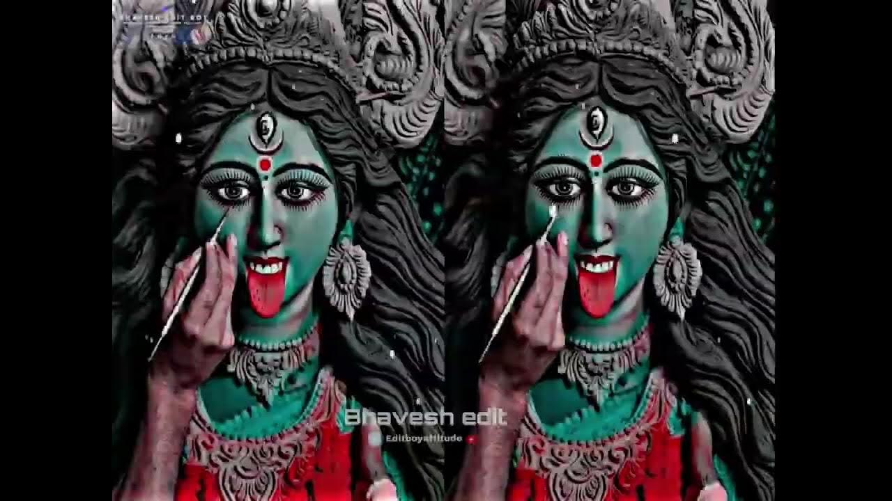 Maa kali status video YouTube