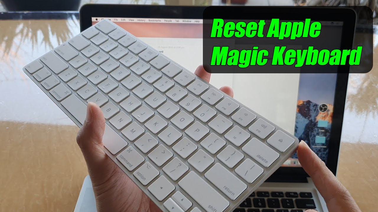 How to Reset Apple Magic Keyboard For Connecting/Pairing/Turning On - YouTube