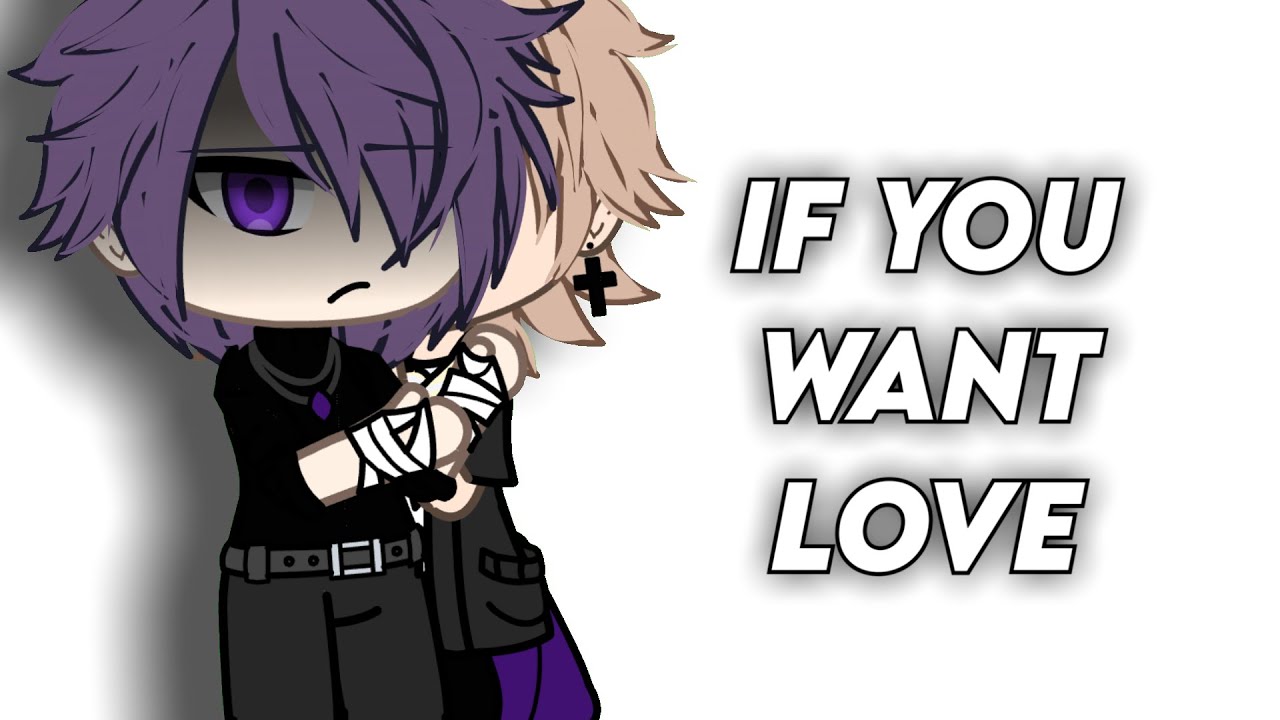 //If you want love//GLMV//YeosM//4k special//