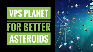 How to set up your VPS planet to get better asteroids and debris on Idle Planet Miner