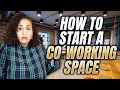 HOW TO START A COWORKING SPACE - Interview with the Co-Founder of Co-Hoots #coworkingspace