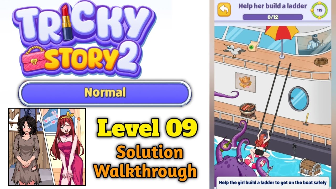 Tricky Story 2 Brain Twist Normal Level 09 Help her build a ladder