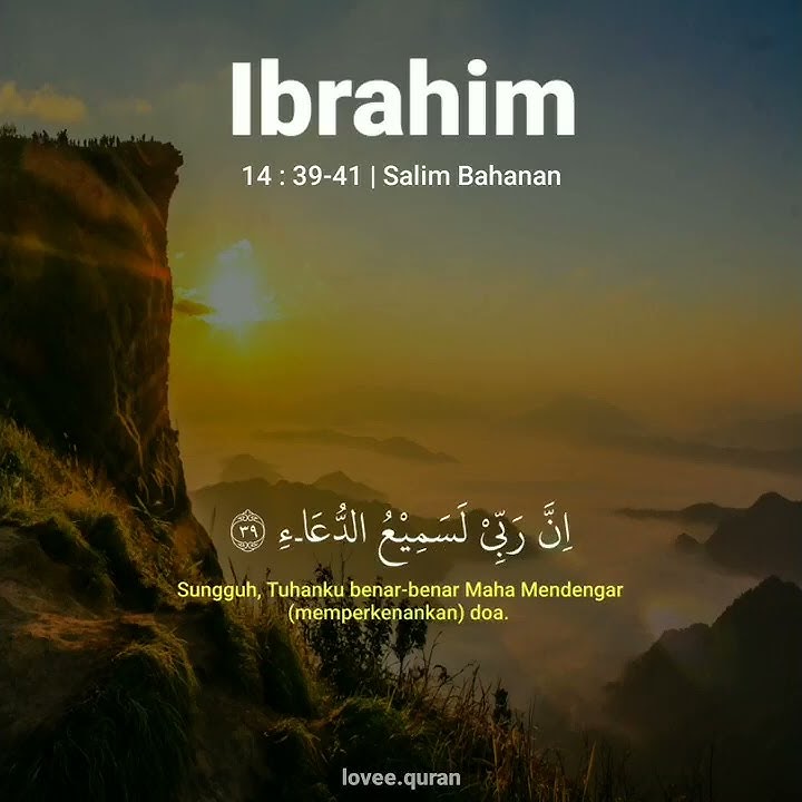 Surah Ibrahim 14 : 39-41   Salim Bahanan