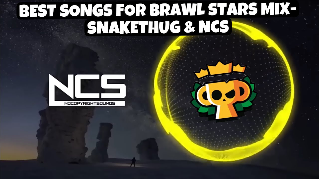 SnakeThug🐍 & NCS Mix | Best Music For Brawl Stars 2024 | Grind Ranked With Music 