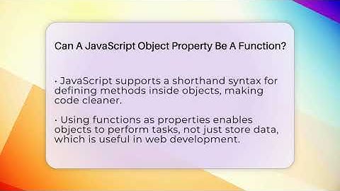 Can A JavaScript Object Property Be A Function? - JavaScript Toolkit