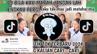 DJ BILA KAU MARAH JANGAN LAH ENGKAU PERGI VIRAL TIKTOK TERBARU 2024-DJ AKU GA MAU JADI MATAHARIMU