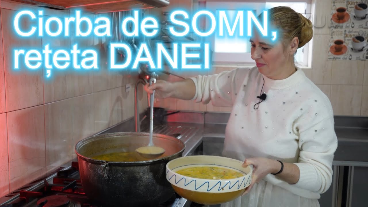 MIXUM | Ciorba de somn, rețeta Danei. Cum face Dana ciorba de somn servită zilnic în Mila23