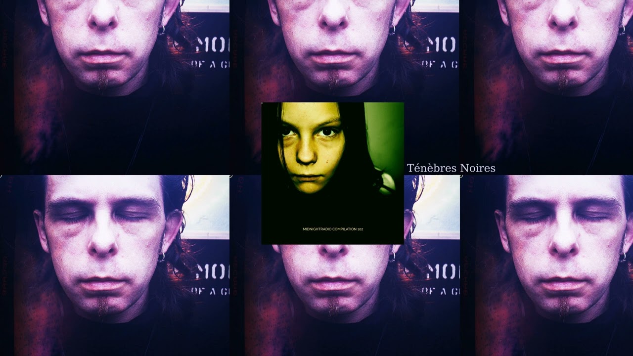mes ténèbres - Midnightradio Compilation (In memory of Norbert Kutz (Eisenlager))