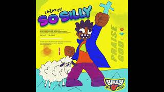 SO SILLY