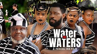 WATER THE WATERS EP 2- KENECHUKWU EZE, JERRY WILLAMS,UGEZU.J.UGEZU latest 2024 nigerian movie