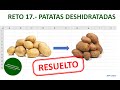 Reto 17 (solución).- Patatas deshidratadas