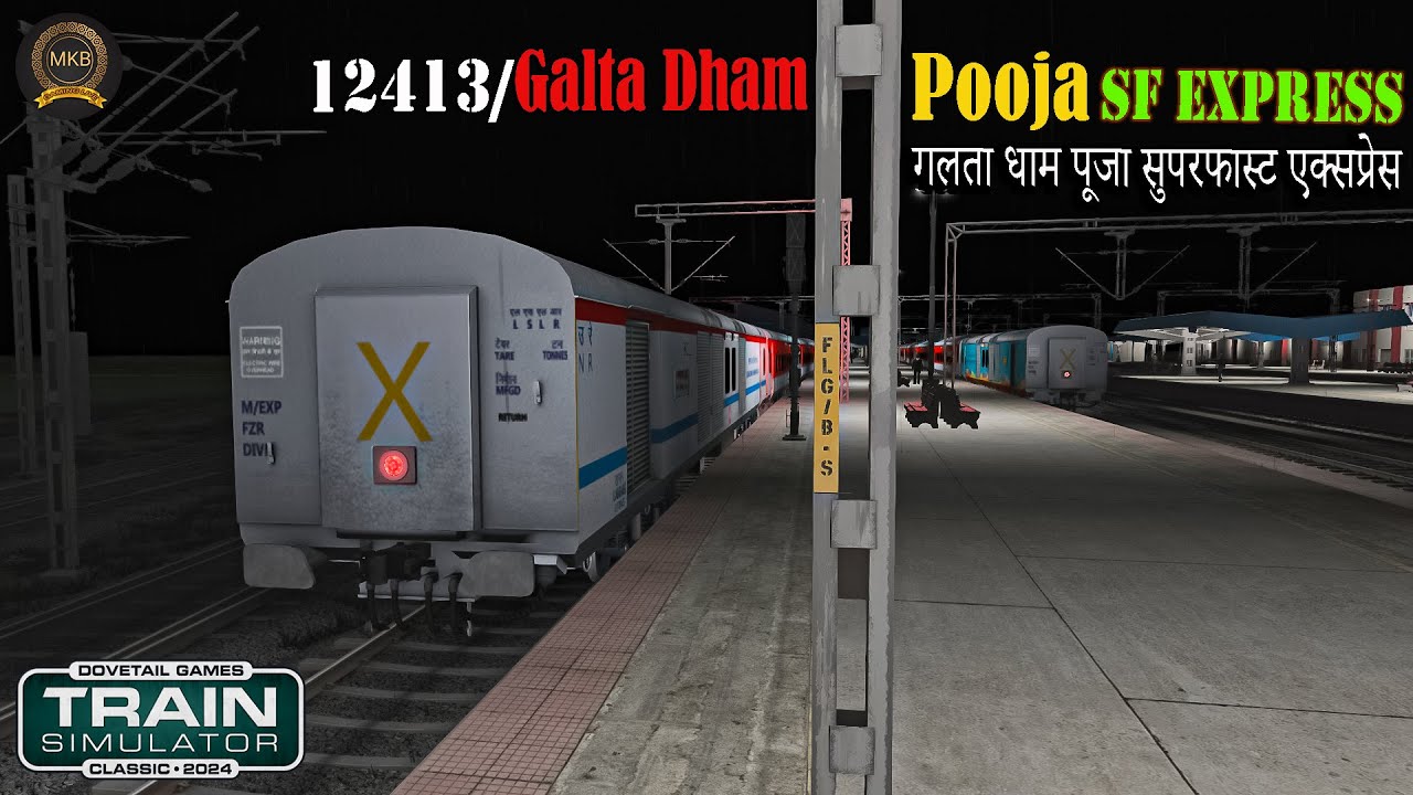 NEW Scenario12413 Galta Dham Pooja SF Express| AMB To LDH | Wap7 loco ...