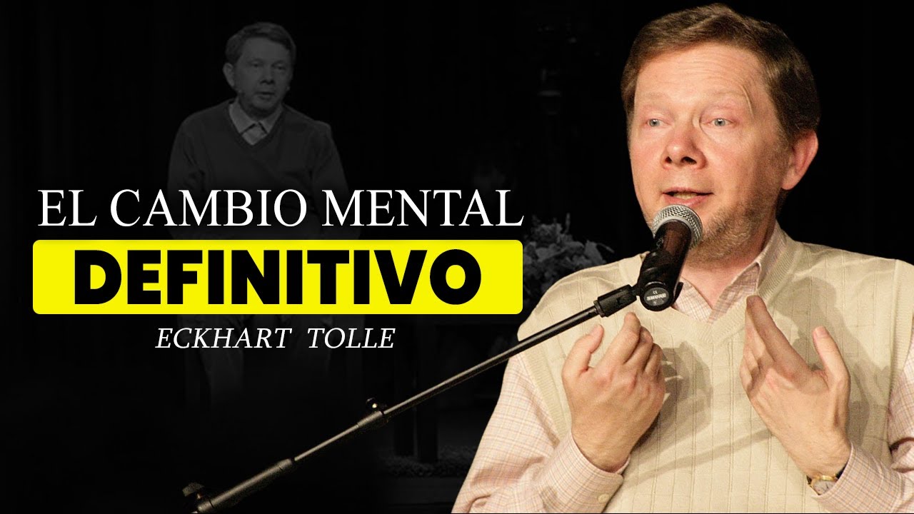 Transforma TU Realidad (Resultados Garantizados) | Eckhart Tolle