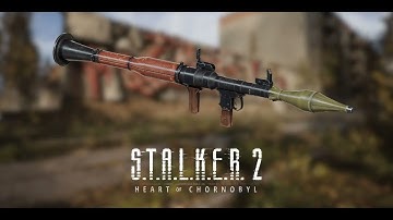 How To Get The RPG-7U Rocket Launcher in Stalker 2