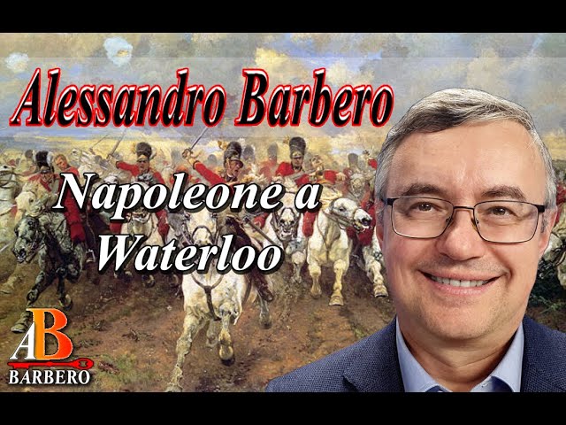 1 LIBRO STORICO TV ALESSANDRO BARBERO,LA BATTAGLIA STORIA DI WATERLOO  napoleone