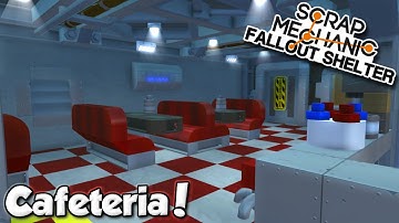 The Cafeteria! - Scrap Mechanic Fallout Shelter Project [Ep.3]