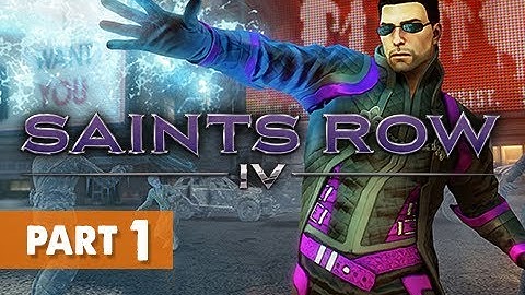 Saints Row 4 Gameplay Walkthrough Part 1 - Zero Saints Thirty