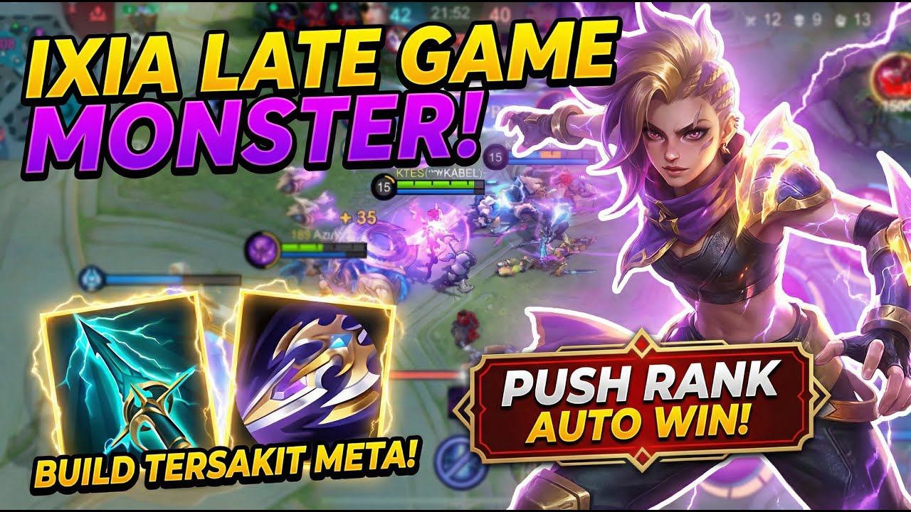 IXIA LATE GAME MONSTER! Build Tersakit META: Push Rank Auto Win! Musuh Auto Surrender!