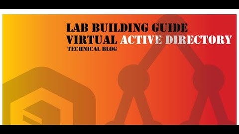 Your lab guide for building Active Directory Infrastructure on VMware Player