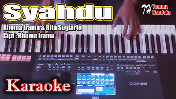 SYAHDU - Rhoma Irama & Rita Sugiarto - Karaoke Dangdut Korg Pa600