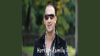 Video thumbnail of "Horváth Family - Te Leszel A Menyasszonyom"