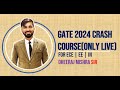 Launching GATE Crash Course for ECE | EE | IN GATE 2024 | LIVE Only | Dheeraj Mishra Sir