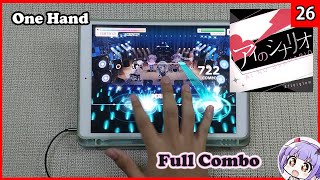 【BanG Dream】アイのシナリオ (Ai no Scenario) ~ FC w/One Hand【Expert 26】