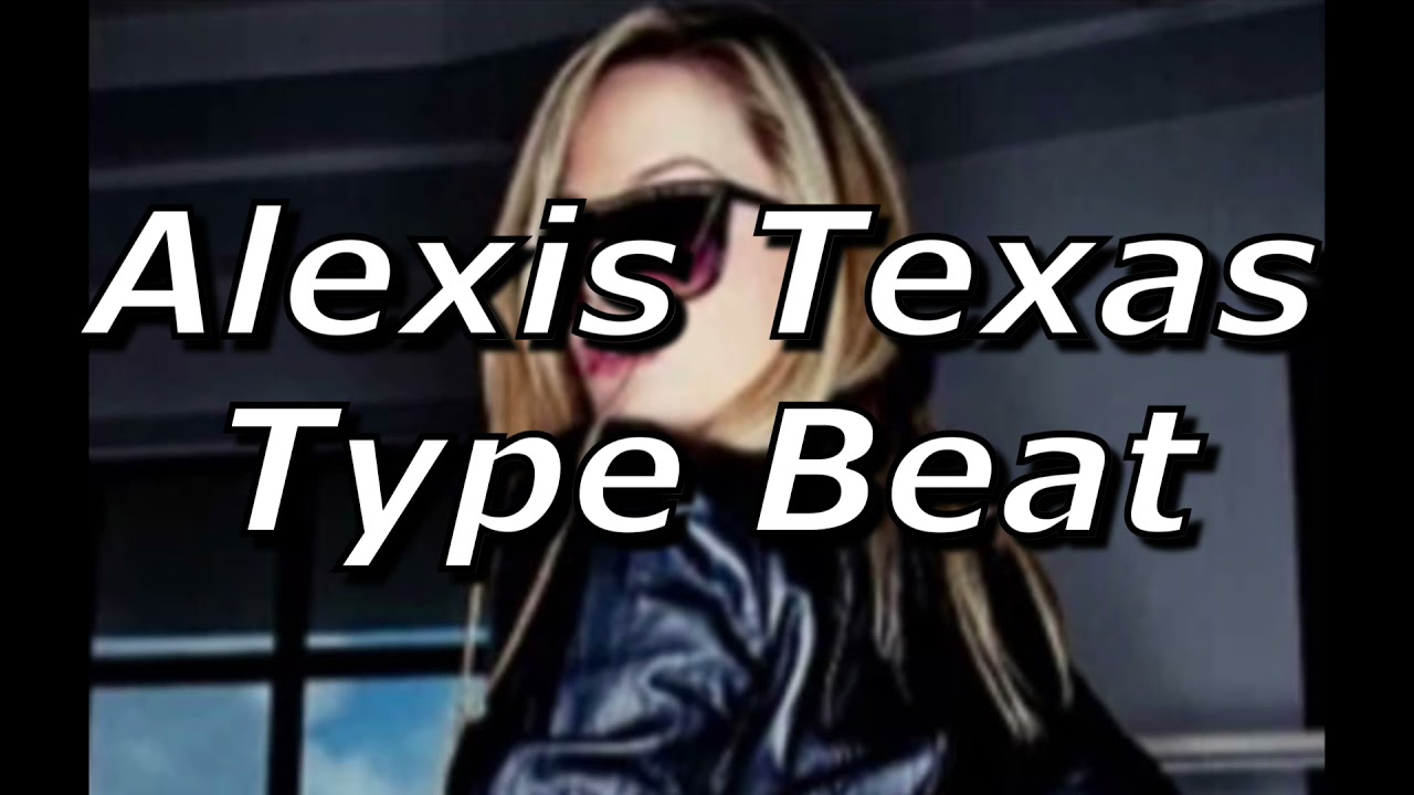 Alexis Texas Type Beat - (PROD.NEZUMI) - YouTube