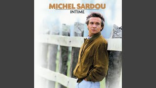 Video thumbnail of "Michel Sardou - Bonsoir Clara"