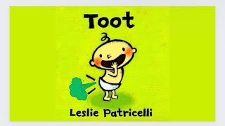 Toot by Leslie Patricelli