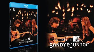 Demonstração de Qualidade do Bluray (Sandy & Junior - Acústico MTV)